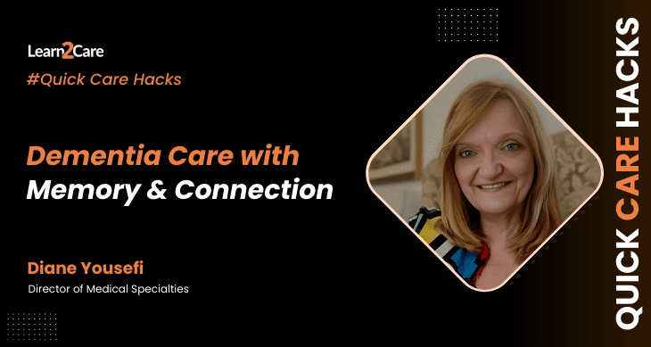 Diane Shares Hacks to Ease Dementia Care