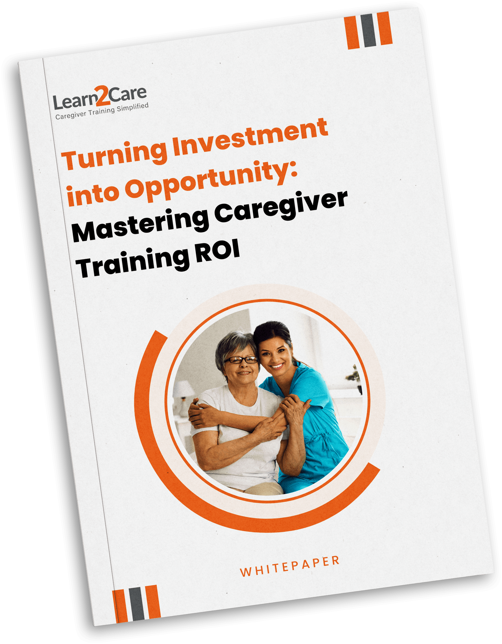 A Guide to Mastering Caregiver Training ROI